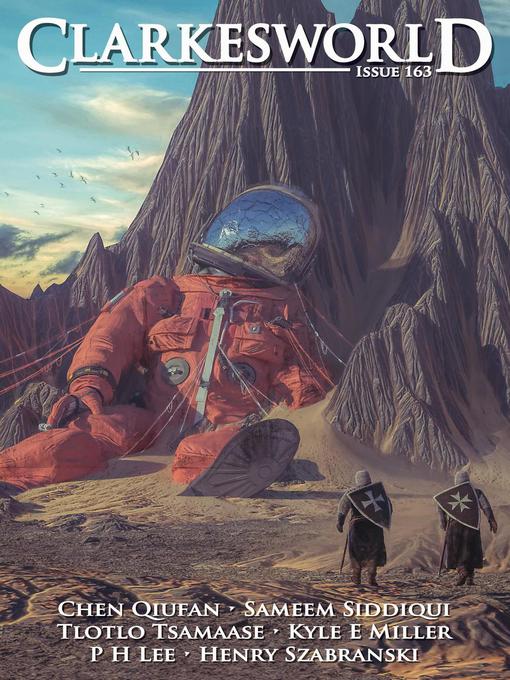 Title details for Clarkesworld Magazine Issue 163 by Neil Clarke - Available